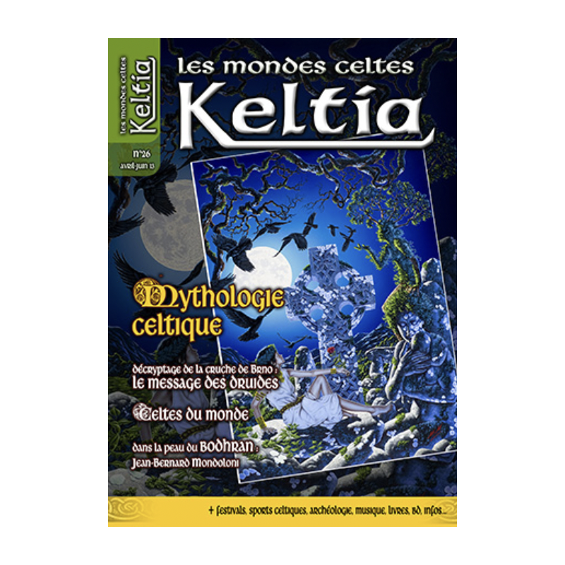Keltia Magazine n°26 Keltia Magazine n°26