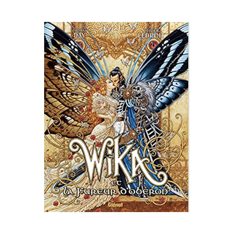 Wika Tome 1 - La fureur d’Obéron  – Thomas Day / Olivier Ledroit