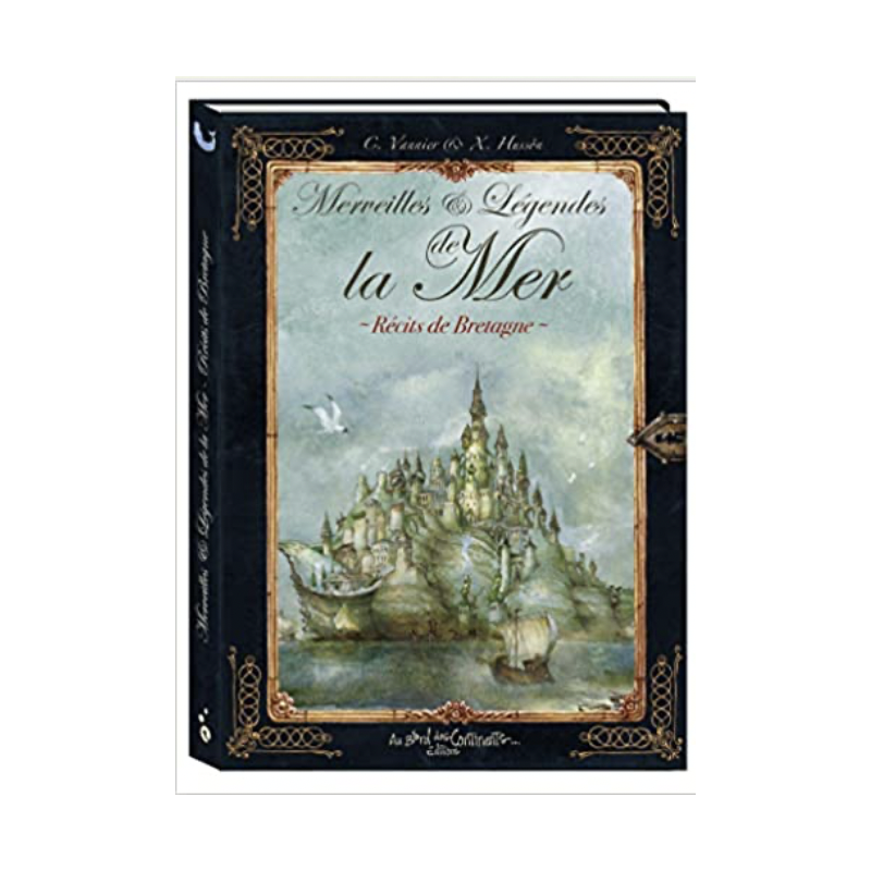 Merveilles & Légendes de la Mer – Caroline Vannier / Xavier Hussön