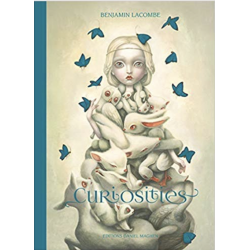 Curiosities – Benjamin Lacombe