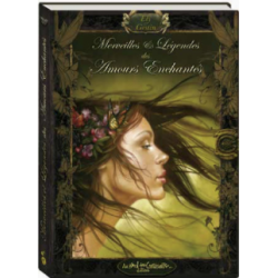 Merveilles et légendes des amours enchantés – Sandrine Gestin
