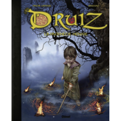 Druiz – Le Prophétie perdue  – Pascal Lamour (scénario) & Brucero (dessin)