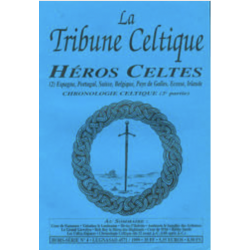 La tribune Celtique – Héros...
