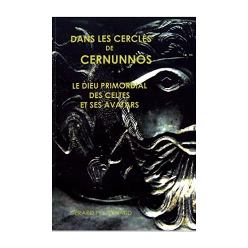 Dans les cercles de Cernunnos – Gérard Poitrenaud