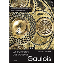 Les frontières des peuples gaulois – Tome 2 – Jacques Lacroix