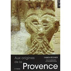 Aux origines de la Provence...