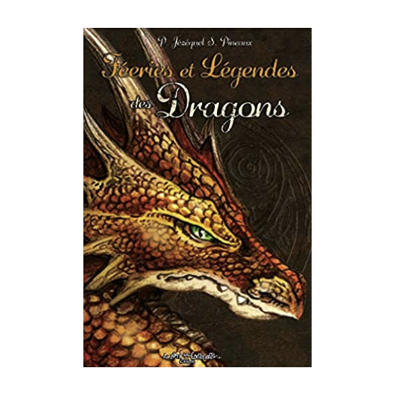 Féeries et légendes des dragons - Sandrine Gestin