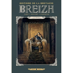 Breizh Histoire de la Bretagne T03 : Nominoë, le père de la patrie