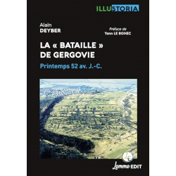 La bataille de Gergovie - Alain Deyber