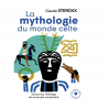 La mythologie du monde celte - Claude Sterckx