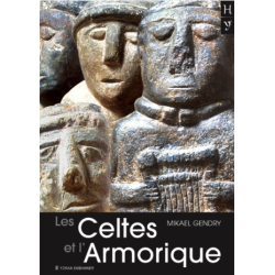 Les Celtes en Armorique - Mickaël Gendry